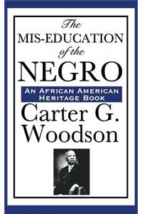 MIS-Education of the Negro