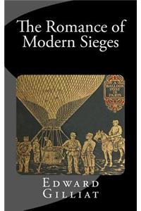 The Romance of Modern Sieges