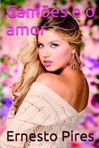 Camoes E O Amor