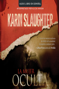 La Mujer Oculta (the Kept Woman)