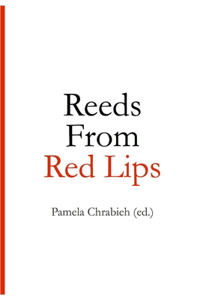 Reeds from Red Lips