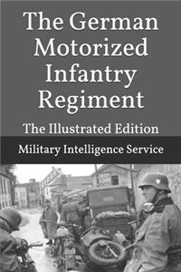 The German Motorized Infantry Regiment