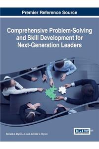 Comprehensive Problem-Solving and Skill Development for Next-Generation Leaders