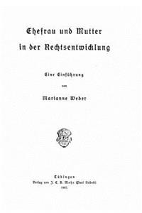 Ehefrau und Mutter in der Rechtsentwicklung