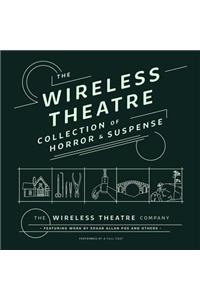 Wireless Theatre Collection of Horror & Suspense