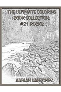 The Ultimate Coloring Book Collection #21 Rocks