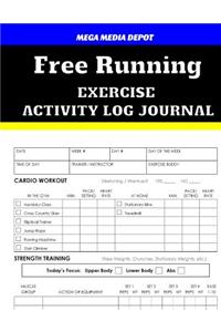 Free Running Exercise Activity Log Journal