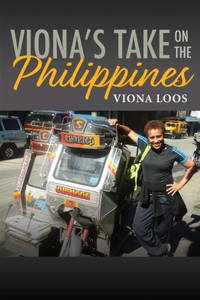 Viona's Take on the Philippines