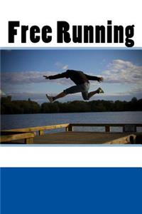 Free Running (Journal / Notebook)
