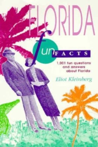 FLORIDA FUN FACTS