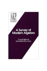 A Survey of Modern Algebra