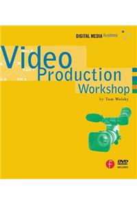 Video Production Workshop