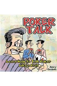 Poker Talk