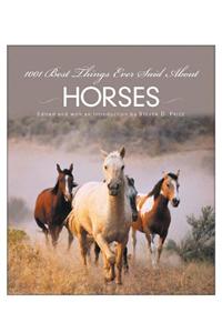 1001 Best Things Ever Said about Horses