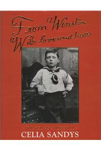 From Winston with Love and Kisses