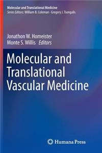 Molecular and Translational Vascular Medicine