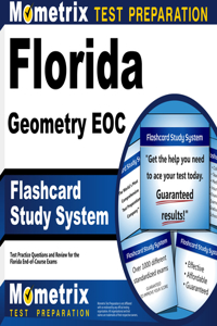 Florida Geometry Eoc Flashcard Study System