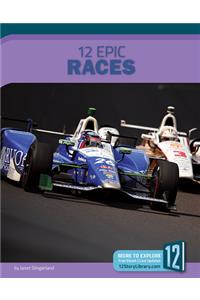 12 Epic Races