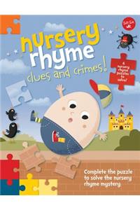 Nursery Rhyme Clues and Crimes!