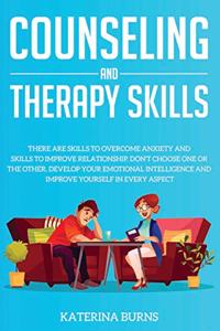 Counseling and therapy skills