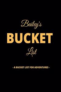 Bailey's Bucket List