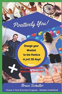 Positively You