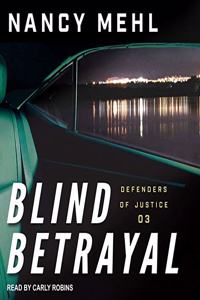 Blind Betrayal Lib/E
