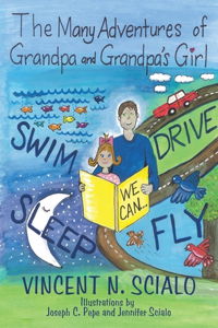 Many Adventures of Grandpa and Grandpa's Girl
