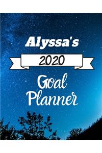 Alyssa's 2020 Goal Planner: 2020 New Year Planner Goal Journal Gift for Alyssa / Notebook / Diary / Unique Greeting Card Alternative