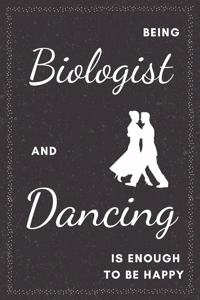 Biologist & Dancing Notebook