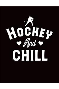 Hockey And Chill