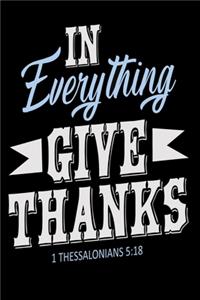 In everything give thanks