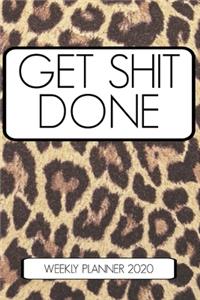 Get Shit Done Weekly Planner 2020