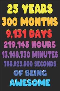 25 Years Of Being Awesome