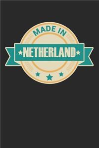 Made in Netherland