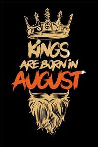 Kings Are Born In August