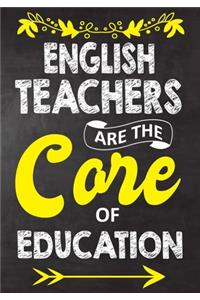 English Teachers Are The Core Of Education