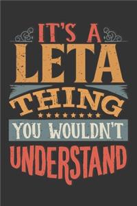 Its A Leta Thing You Wouldnt Understand