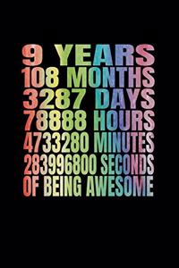 9 Years Of Being Awesome