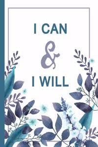 I Can And I Will