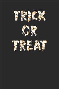 Trick or Treat 120 Page Lined Journal for Halloween Lovers
