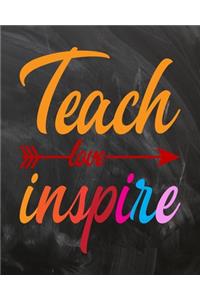 Teach Love Inspire