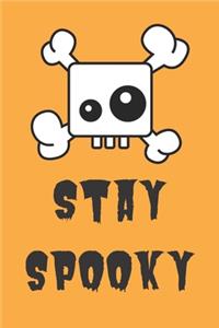 Stay Spooky