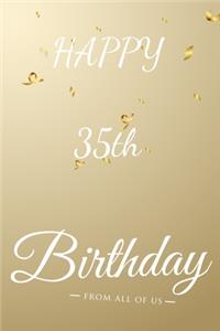 Happy 35th Birthday