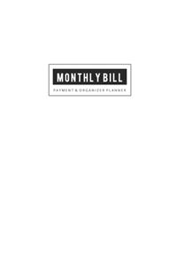 Monthly Bill Payment Organizer: Money Debt Tracker Planner and Simple Home Budget Spreadsheet or Budget Monthly Planner with Planning Budgeting Record & Expense Finance