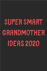 Super Smart Grandmother Ideas 2020