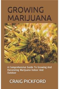 Growing Marijuana