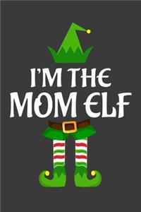 I'm The Mom ELF