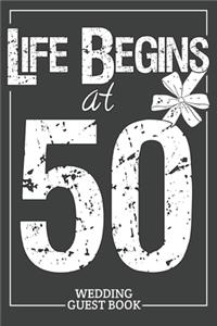 Life Begins at 50 Guest Book