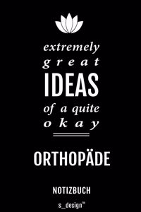 Notizbuch für Orthopäden / Orthopäde / Orthopädin
